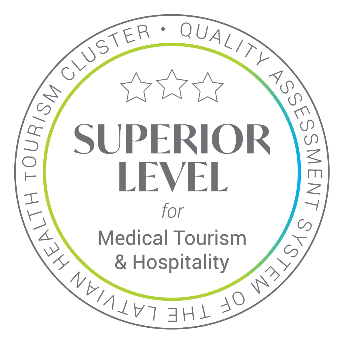 Badge of quality assessment system of the Latvian health tourism - Superior level for Medical Tourism & Hospitality