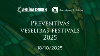 Preventīvās veselības festivāls 2025